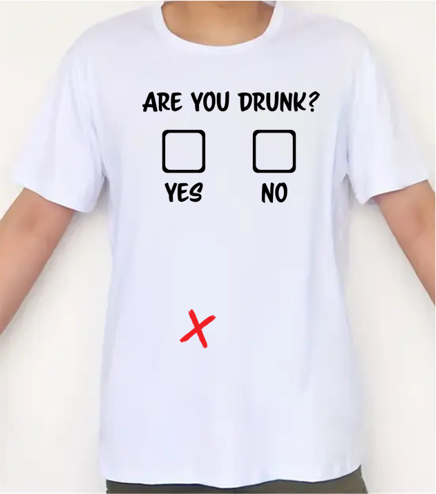 Are You Drunk funny drinking t shirt with checkbox design